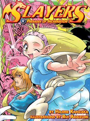 cover image of Slayers, Volume 13